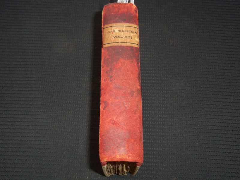 1901 JUNE-NOVEMBER THE PHILISTINE MAGAZINE VOLUME NO. XIII - KD 7672