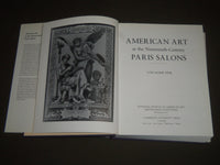 1990 AMERICAN ART AT THE 19TH CENTURY PARIS SALSONS BOOK - I 1073