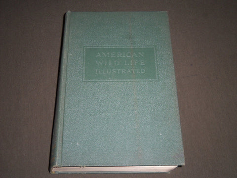 1940 AMERICAN WILD LIFE ILLUSTRATED PHOTOGRAPH BY AUSTIN BAYLITTS BOOK - KD 4233