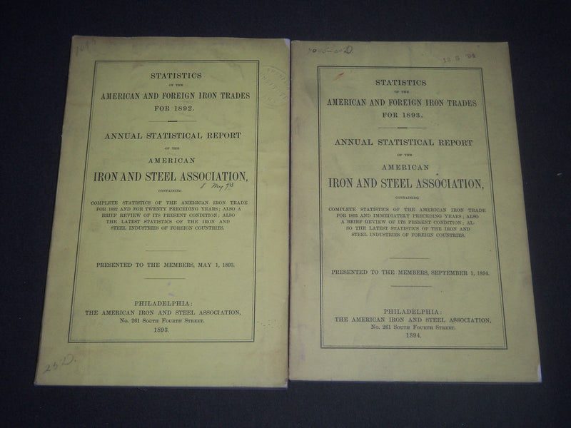 1893-1894 IRON AND STEEL ASSOCIATION ANNUAL REPORTS LOT OF 2 - WR 955E