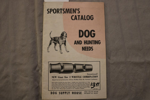 1950'S SPORTSMEN'S CATALOG - DOG SUPPLY HOUSE - K 3448