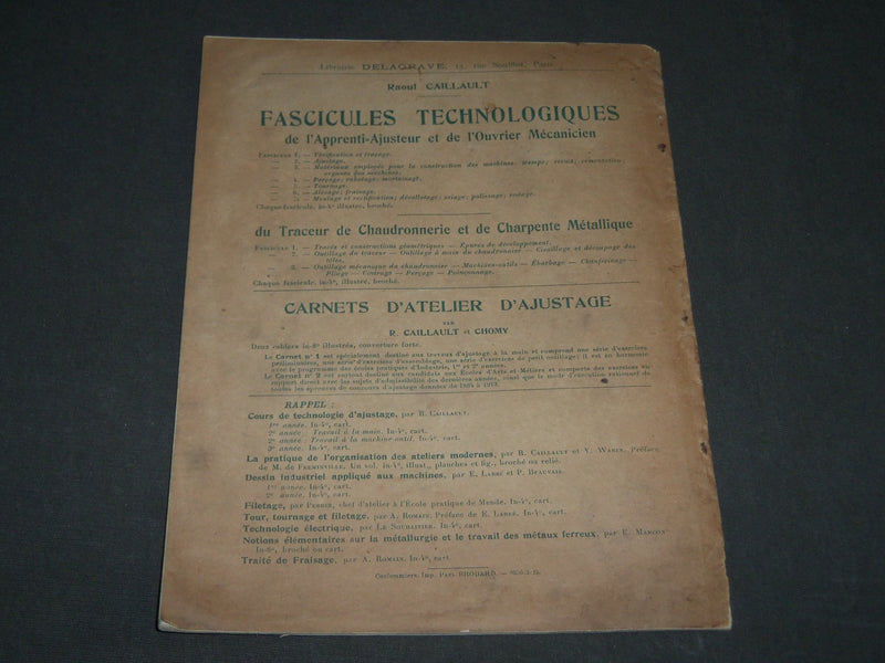1930 FASCICULES TECHNOLOGIQUES RAOUL CAILLAUET FRENCH CATALOGUE - FR 350
