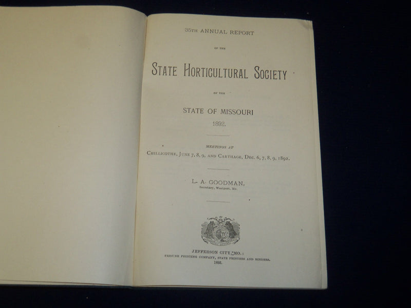 1892 & 1901 MISSOURI HORTICULTUAL SOCIETY ANNUAL REPORT VOLUME LOT OF 2- KD 5590