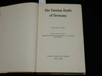 1942 THE COMING BATTLE OF GERMANY HARDCOVER BOOK BY WILLIAM B. ZIFF - KD 7537