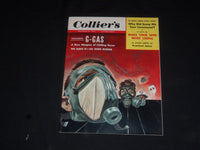 1953 NOVEMBER 27 COLLIER'S MAGAZINE- G-GAS, WE HAVE IT, SO DOES RUSSIA - SP 8457