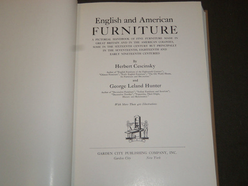1929 ENGLISH AND AMERICAN FURNITURE BY HERBERT CESCINSKY - NICE PHOTOS - KD 80T