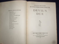 1931 DEVIL'S DUE HARDCOVER BOOK BY PHYLLIS BOTTOME - KD 9168