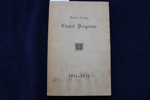 1951-1952 VASSAR COLLEGE CHAPEL PROGRAMS SOFTCOVER BOOK - K 867