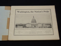 1902 WASHINGTON THE NATION'S PRIDE VIEW BOOK - GREAT PHOTOS - J 7321