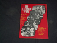1974 THE TELEVISION YEARS 1949-1973 MAGAZINE - GREAT PHOTOS & STORIES - CW 1046