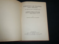 1926 HARMONIC EAR TRAINING AND THEORY HARDCOVER BOOK BY BLANCHE MATHEWS- KD 6951