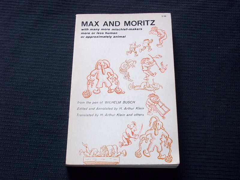 1962 MAX AND MORITZ SOFTCOVER BOOK BY WILHELM BUSCH - KD 7585