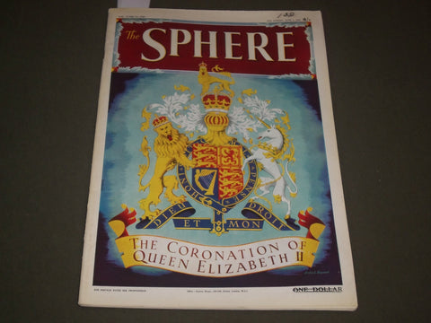 1953 JUNE 6 THE SPHERE MAGAZINE - CORONATION OF QUEEN ELIZABETH II - SP 8307
