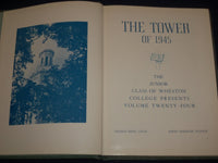 1945 TOWER WHEATON COLLEGE YEARBOOK - ILLINOIS - GREAT PHOTOS - YB 467