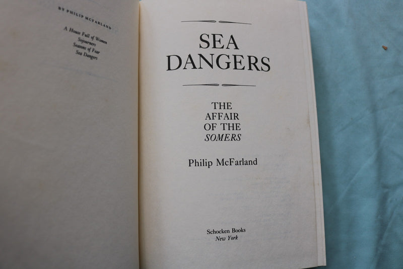 1985 SEA DANGERS HARDCOVER BOOK BY PHILIP MCFARLAND - KD 9668