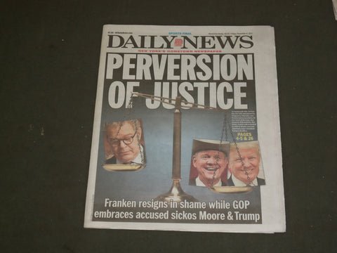 2017 DECEMBER 8 NEW YORK DAILY NEWS - AL FRANKEN RESIGNS RE: SEXUAL HARASSMENT