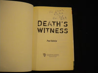 2007 DEATH'S WITNESS HARDCOVER BOOK WRITTEN & SIGNED BY PAUL BATISTA - KD 8139