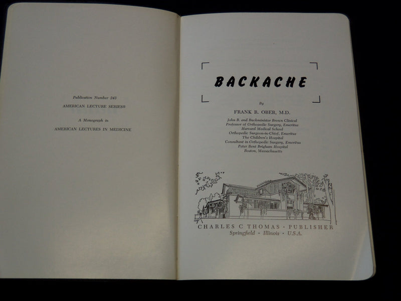1955 BACKACHE SOFTCOVER BOOK BY FRANK R. OBER MD - KD 7664