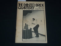 1976 WINTER THE PAINTED BRIDE QUARTERLY MAGAZINE VOLUME 3 NO. 1 - J 4331