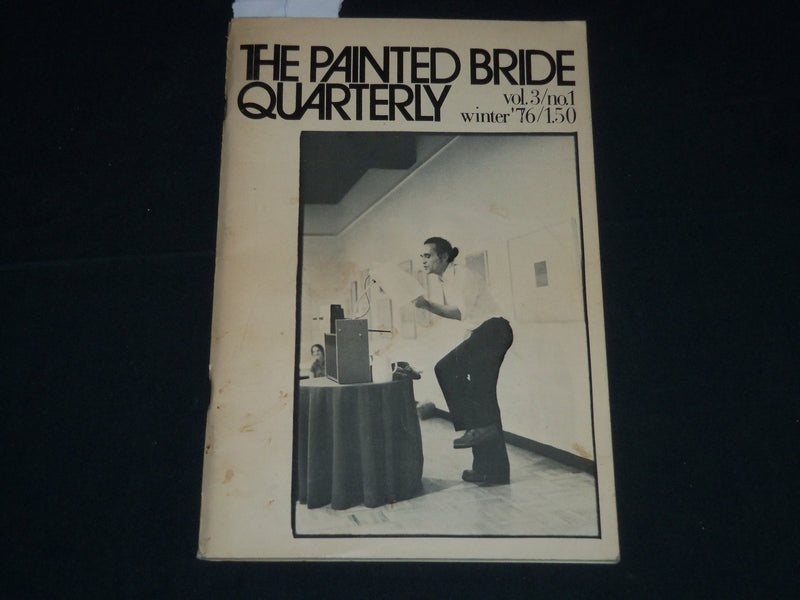 1976 WINTER THE PAINTED BRIDE QUARTERLY MAGAZINE VOLUME 3 NO. 1 - J 4331