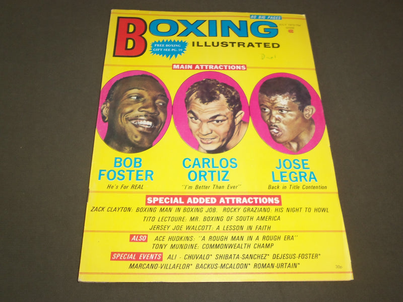 1972 JULY BOXING ILLUSTRATED MAGAZINE - FOSTER, ORTIZ, AND LEGRA - SP 9775