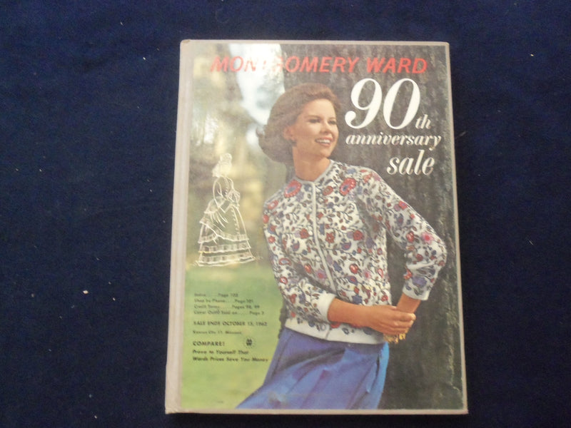 1962 MONTGOMERY WARD 90TH ANNIV. SALE CATALOG -HARDCOVER- KANSAS CITY,MO - R 96B