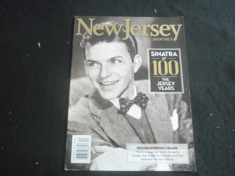 2015 DECEMBER NEW JERSEY MONTHLY MAGAZINE -SINATRA AT 100, JERSEY YEARS- B 4077E