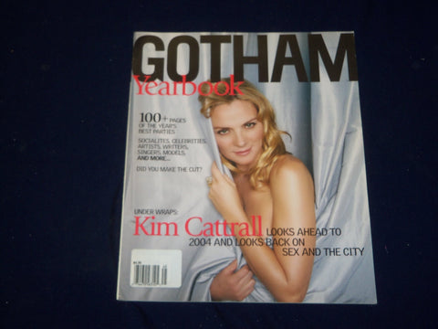 2004 GOTHAM YEARBOOK MAGAZINE - KIM CATTRALL COVER - SP 9728