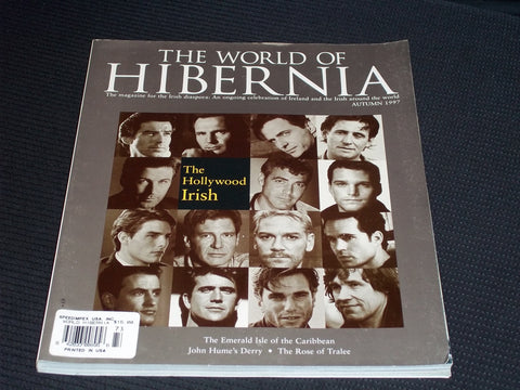 1997 AUTUMN THE WORLD OF HIBERNIA MAGAZINE - THE HOLLYWOOD IRISH COVER - E 17131