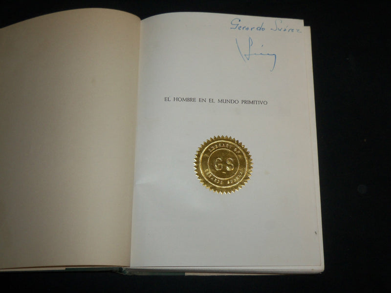 1961 EL HOMBRE EN EL MUNDO PRIMITIVO HARDCOVER BOOK BY E. HOEBEL - KD 6772