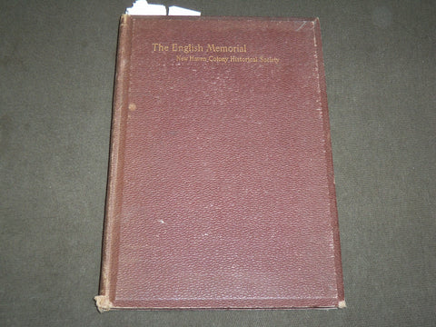 1893 THE ENGLISH MEMORIAL BOOK - NEW HAVEN COLONY HISTORICAL SOCIETY - KD 6224