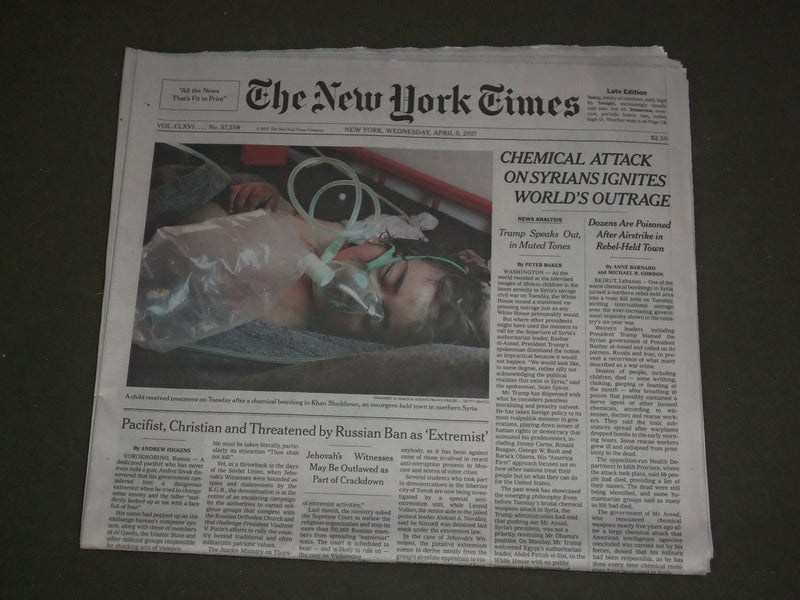 2017 APRIL 5 NEW YORK TIMES - CHEMICAL ATTACK ON SYRIANS IGNITES WORLD'S OUTRAGE