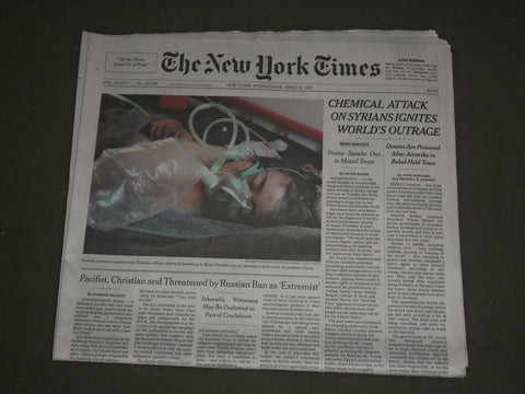 2017 APRIL 5 NEW YORK TIMES - CHEMICAL ATTACK ON SYRIANS IGNITES WORLD'S OUTRAGE