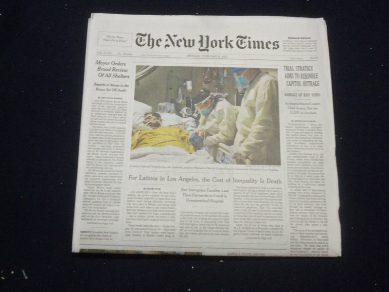 2021 FEBRUARY 8 NEW YORK TIMES - TRIAL STRATEGY AIMS TO REKINDLE CAPITOL OUTRAGE