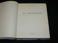 1963 LA DECORATION CONNAISSANCE DES ARTS FRENCH HARDCOVER BOOK - R 712I