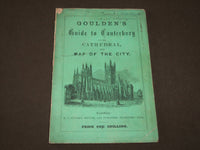 1800'S GOULDEN'S GUIDE TO CANTERBURY BOOK - U. K. - NICE MAP OF THE CITY- J 3452