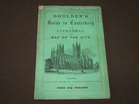1800'S GOULDEN'S GUIDE TO CANTERBURY BOOK - U. K. - NICE MAP OF THE CITY- J 3452