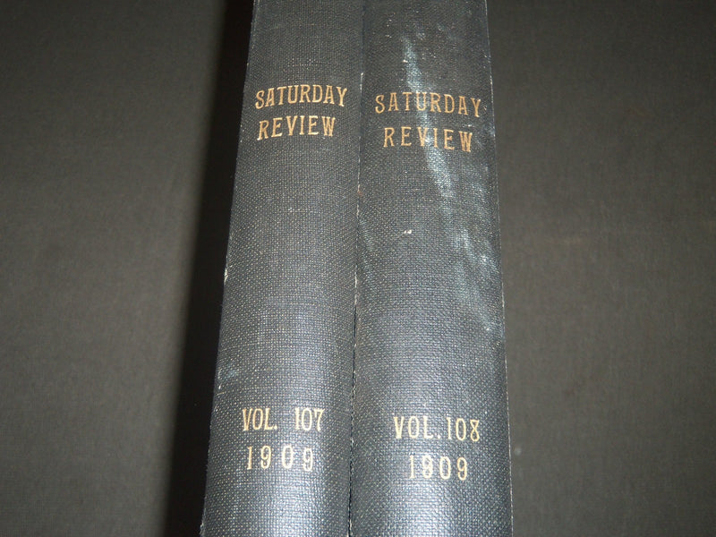 1909 SATURDAY REVIEW 2 BOUND VOLUMES - COMPLETE YR- PUBLISHED IN LONDON - R 1093