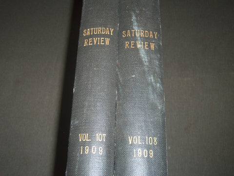 1909 SATURDAY REVIEW 2 BOUND VOLUMES - COMPLETE YR- PUBLISHED IN LONDON - R 1093
