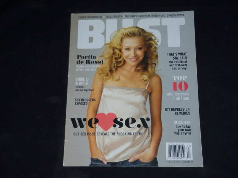 2011 FEBRUARY/MARCH BUST MAGAZINE - PORTIA DE ROSSI COVER - B 417