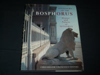 1993 SPLENDOURS OF THE BOSPHOROUS HARDCOVER BOOK BY CHRIS HELLER - D 428