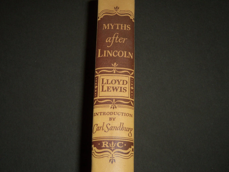 1941 MYTHS AFTER LINCOLN BY LLOYD LEWIS READERS CLUB EDITION BOOK - KD 4425