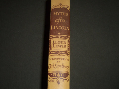 1941 MYTHS AFTER LINCOLN BY LLOYD LEWIS READERS CLUB EDITION BOOK - KD 4425