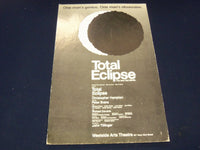 1984 TOTAL ECLIPSE LOVE THAT BLINDS WESTSIDE ARTS THEATRE POSTER HAMPTON - P 219