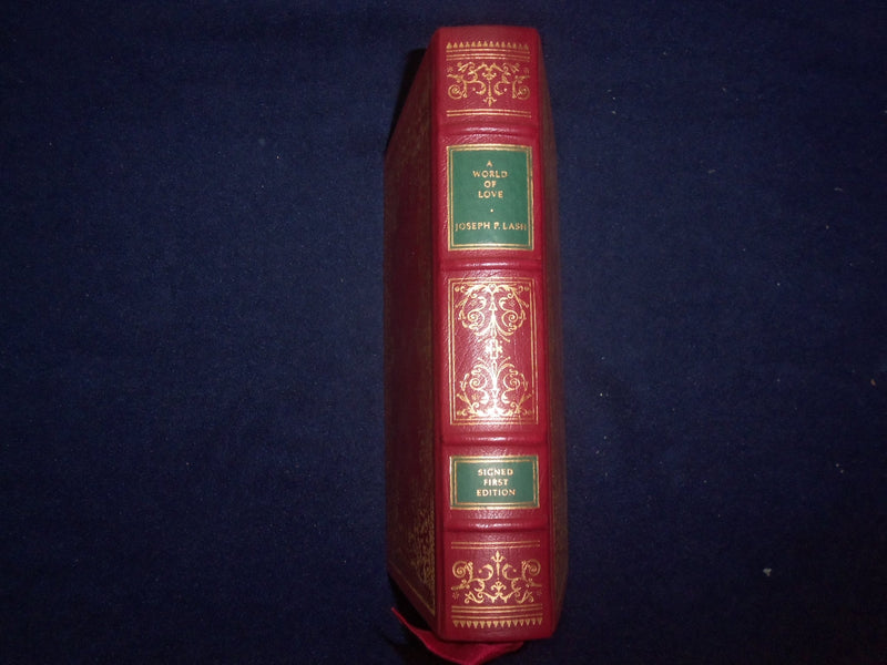 1984 A WORLD OF LOVE HARDCOVER BOOK BY JOSEPH LASH- SIGNED 1ST EDITION - KD 8979
