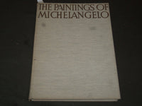 1939 THE PAINTINGS OF MICHEL ANGELO HARDCOVER BOOK - GREAT PRINTS - KD 3598