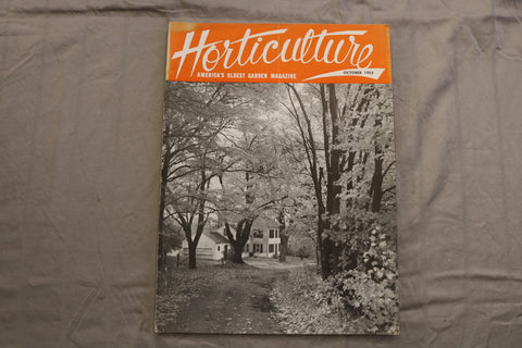 1952 OCTOBER HORTICULTURE MAGAZINE - BEAUTIFUL SCENERY COVER - ST 1015F