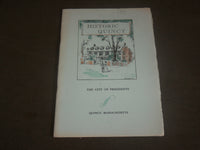 1960 HISTORICAL QUINCY CITY OF PRESIDENTS SOFTCOVER BOOK - J 7108