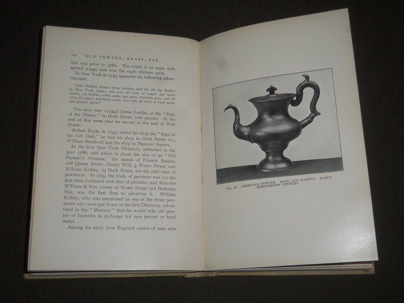 1905 OLD PEWTER BRASS COPPER & SHEFFIELD PLATE BOOK BY N. HUDSON MOORE - KD 4222