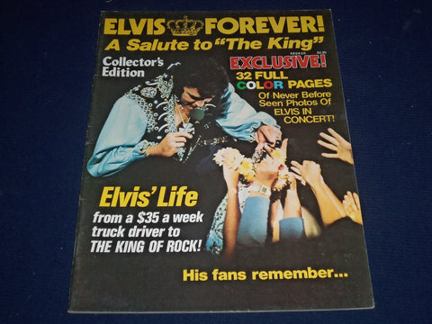1977 ELVIS FOREVER A SALUTE TO THE KING MAGAZINE - ELVIS PRESLEY - II 9050